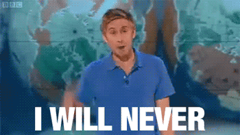 A person in a blue shirt gestures emphatically while saying, "I will never," against a world map background.