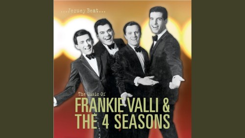 Album cover featuring four men in tuxedos, promoting the music of Frankie Valli & The Four Seasons.