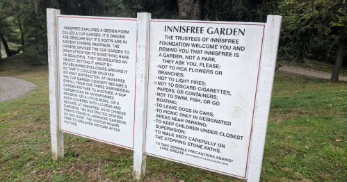 Two signs at Innisfree Garden outlining rules and guidelines for visitors, including safety and respect for nature.