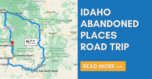 Map highlighting a road trip route through abandoned places in Idaho, with a focus on key locations and travel time.