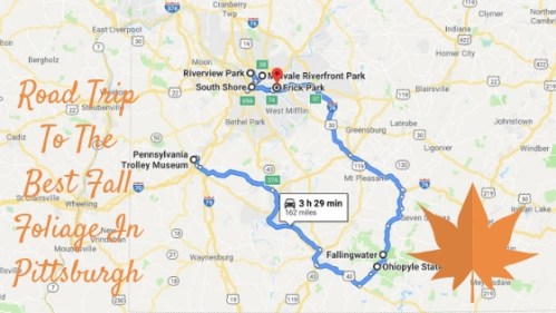 Map showing a road trip route to fall foliage spots in Pittsburgh, including Riverview Park and Fallingwater.