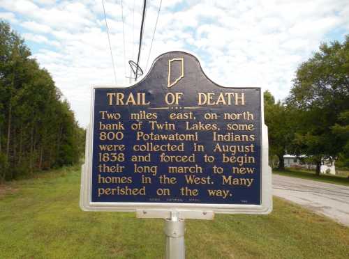 Historical marker titled "Trail of Death," detailing the forced relocation of Potawatomi Indians in 1838.