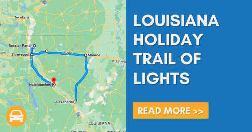 Map highlighting the Louisiana Holiday Trail of Lights route, featuring key cities and a call to action to read more.