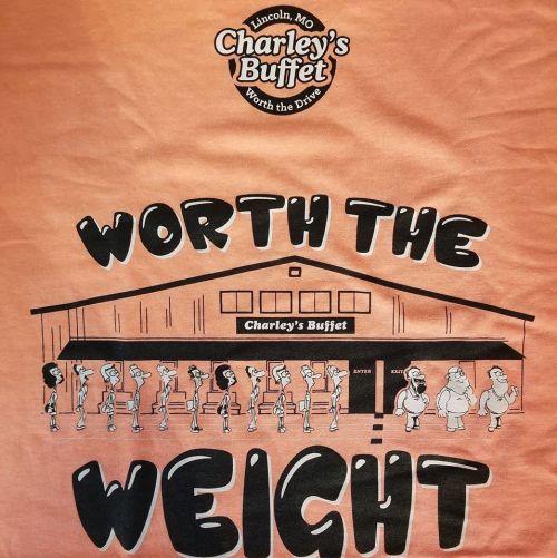 Illustration of a restaurant with the text "Worth the Weight" and cartoon figures in line, promoting Charley's Buffet.