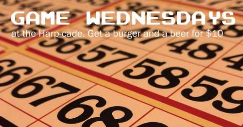 Promotional image for Game Wednesdays at the Harp-cade, featuring bingo cards and a burger and beer deal for $10.