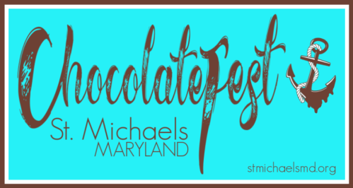 Text graphic for ChocolateFest in St. Michaels, Maryland, featuring a turquoise background and an anchor design.