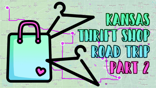 Graphic featuring a shopping bag and hangers, titled "Kansas Thrift Shop Road Trip Part 2" with a map background.