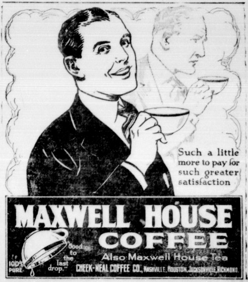 Vintage advertisement for Maxwell House Coffee featuring a smiling man holding a cup, with a tagline about satisfaction.