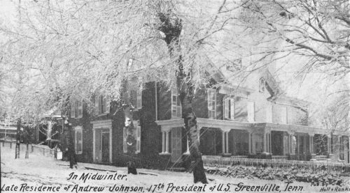 Historic house covered in ice, labeled as the late residence of Andrew Johnson, 17th President of the U.S., in Greenville, TN.