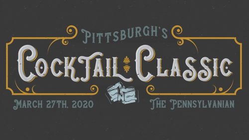 Text graphic for Pittsburgh's Cocktail Classic, March 27, 2020, at The Pennsylvanian. Elegant vintage design.