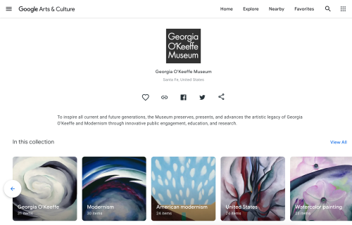 Alt text: Screenshot of the Georgia O'Keeffe Museum page on Google Arts & Culture, showcasing various art collections.