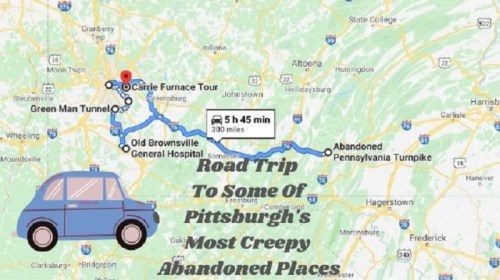 Map showing a road trip route to Pittsburgh's creepy abandoned places, including Carrie Furnace and the Green Man Tunnel.