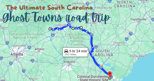 Map of a road trip through South Carolina's ghost towns, highlighting a route of 290 miles with a travel time of 5 hours 24 minutes.