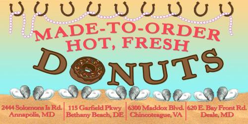Colorful graphic promoting made-to-order hot, fresh donuts with locations in Maryland and Virginia.