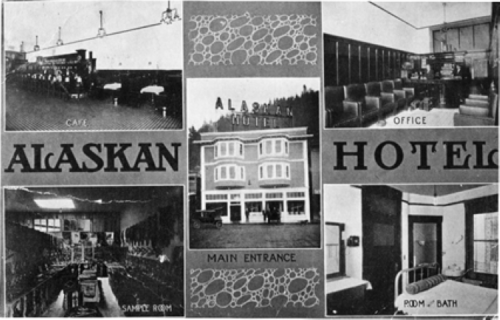 Black and white collage of the Alaskan Hotel, featuring the café, office, main entrance, sample room, and a guest room.
