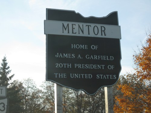 Sign marking Mentor, Ohio, as the home of James A. Garfield, the 20th President of the United States.