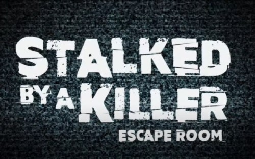 Text on a dark, textured background reads: "Stalked by a Killer Escape Room."