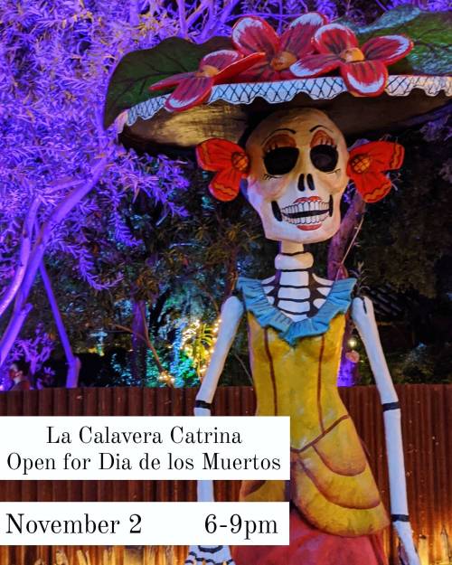Colorful skeleton figure, La Calavera Catrina, surrounded by vibrant decorations for Dia de los Muertos. Event details below.