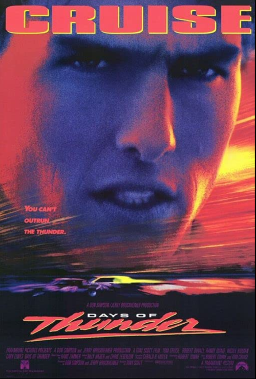 Movie poster for "Days of Thunder," featuring a close-up of a man's face with vibrant colors and the tagline "You can't outrun the thunder."