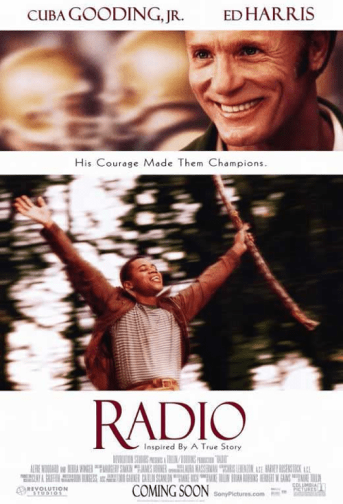Movie poster for "Radio," featuring Cuba Gooding Jr. and Ed Harris, highlighting themes of courage and inspiration.