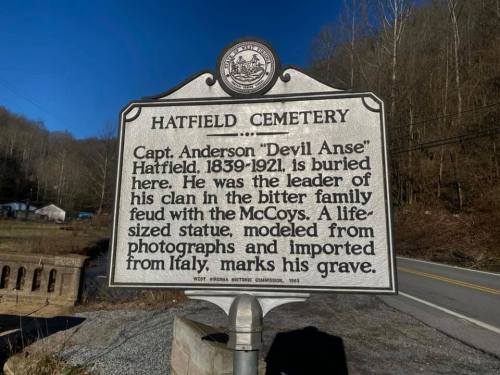 Historical marker for Capt. Anderson "Devil Anse" Hatfield, leader of the Hatfield clan, buried at Hatfield Cemetery.