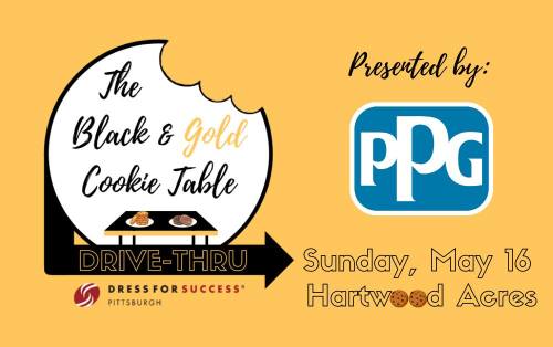 Graphic promoting a drive-thru cookie table event by Dress for Success Pittsburgh, presented by PPG, on May 16.