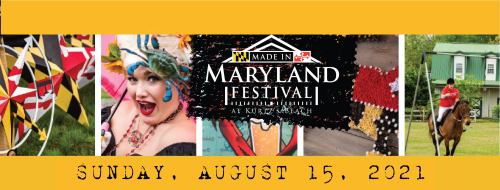 Colorful banner for the Made in Maryland Festival, featuring performers, crafts, and a horse rider. Date: August 15, 2021.