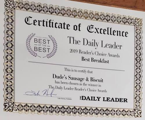 Certificate of Excellence awarded to Dude's Sausage & Biscuit for Best Breakfast in the 2019 Reader's Choice Awards.