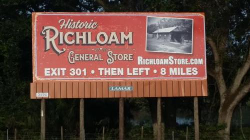 Sign for Historic Richloam General Store, directing to exit 301, then left for 8 miles. Website: RichloamStore.com.