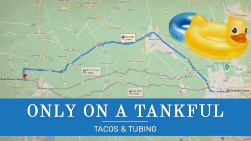 Map showing a route to "Tacos & Tubing" with a rubber duck and text "Only on a Tankful."