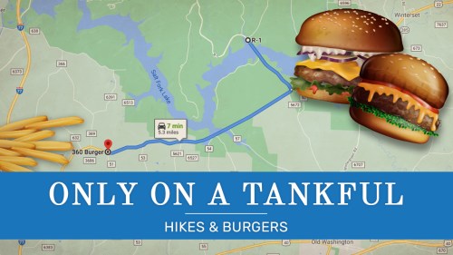 Map showing a route to 360 Burger with images of burgers and fries, promoting hikes and burgers. Text: "Only on a Tankful."
