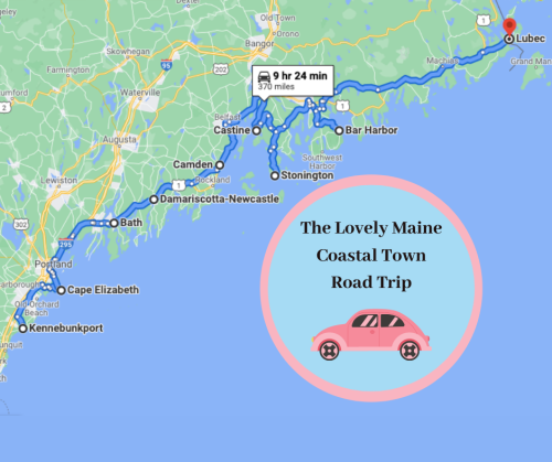 Map showing a road trip route along the Maine coast, highlighting towns like Lubec, Bar Harbor, and Camden.