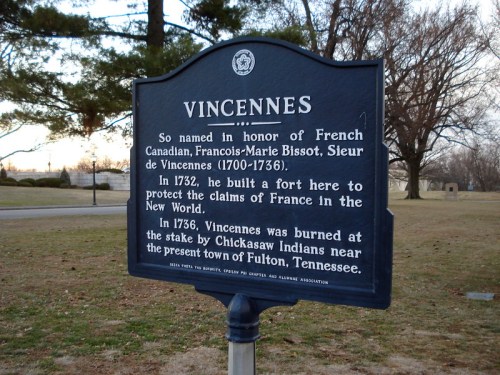 Historical marker for Vincennes, honoring Francois-Marie Bissot and detailing its significance in 1732 and 1736.