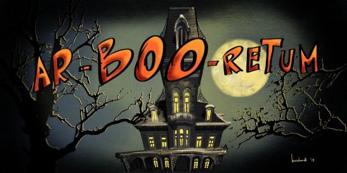 A spooky illustration featuring a haunted house under a full moon, with the text "AR-BOO-RETUM" in bold, playful letters.