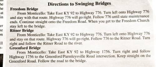 Directions to Swinging Bridges: Freedom, Ritner, and Greenford Bridges with specific route instructions from Monticello.