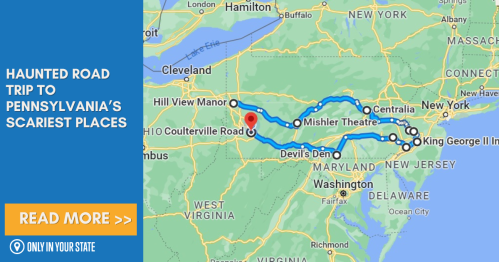 Map highlighting a haunted road trip route through Pennsylvania's scariest places, with key locations marked.