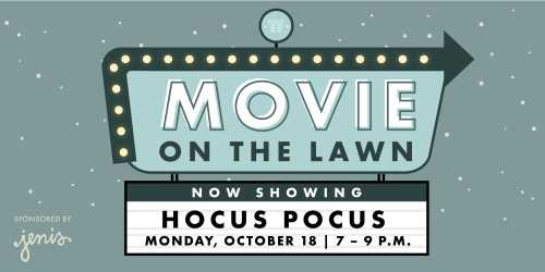 A retro-style sign announcing a movie night featuring "Hocus Pocus" on October 18, from 7 to 9 PM.