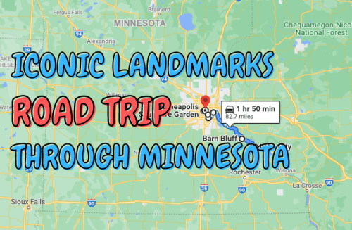 Map of Minnesota highlighting a road trip to iconic landmarks, with travel time and distance noted.