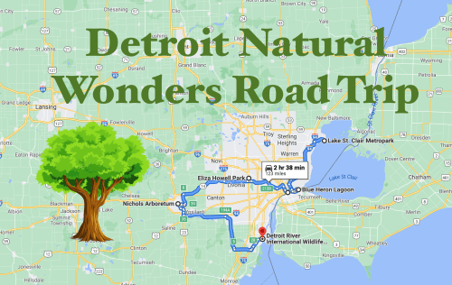Map highlighting a road trip route for "Detroit Natural Wonders," featuring key locations and travel time.