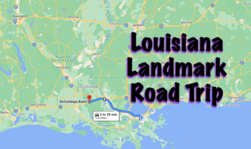 Map showing a route for a Louisiana landmark road trip, highlighting the Atchafalaya Basin.