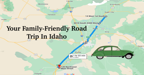 Map showing a family-friendly road trip route in Idaho, featuring a green car icon and key locations along the way.