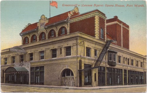 Historic postcard of Greenwall's Opera House in Fort Worth, featuring a flag and distinctive architectural details.
