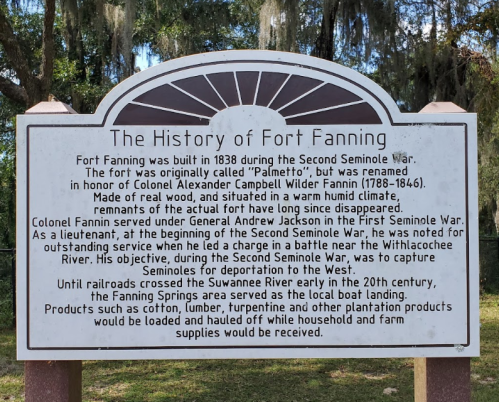 Historical marker about Fort Fanning, detailing its role in the Second Seminole War and its significance in local history.