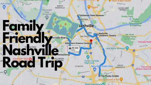 Map of Nashville highlighting a family-friendly road trip route with key attractions and destinations marked.