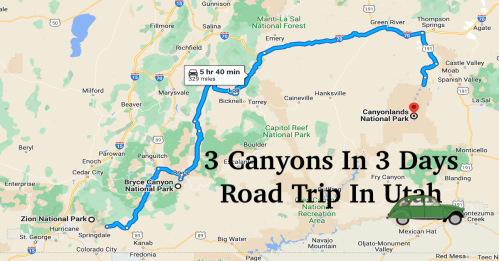 Map showing a road trip route through Utah's Bryce Canyon, Zion National Park, and Canyonlands National Park.