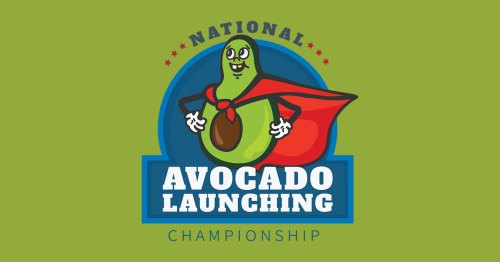 Cartoon avocado with a cape, promoting the National Avocado Launching Championship on a green background.