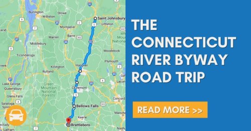 Map highlighting the Connecticut River Byway road trip route from Brattleboro to Saint Johnsbury.