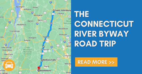 Map highlighting the Connecticut River Byway road trip route from Brattleboro to Saint Johnsbury. Read more link included.