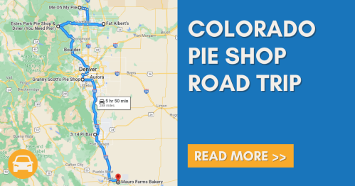Map showing a road trip route to Colorado Pie Shop, with travel time of 5 hours and 50 minutes.