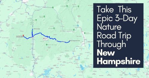 Map highlighting a 3-day nature road trip route through New Hampshire, with key locations marked along the way.